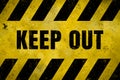 Keep out